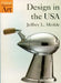 Design in the USA by Jeffrey L. Meikle