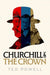 Churchill and the Crown by Ted Powell
