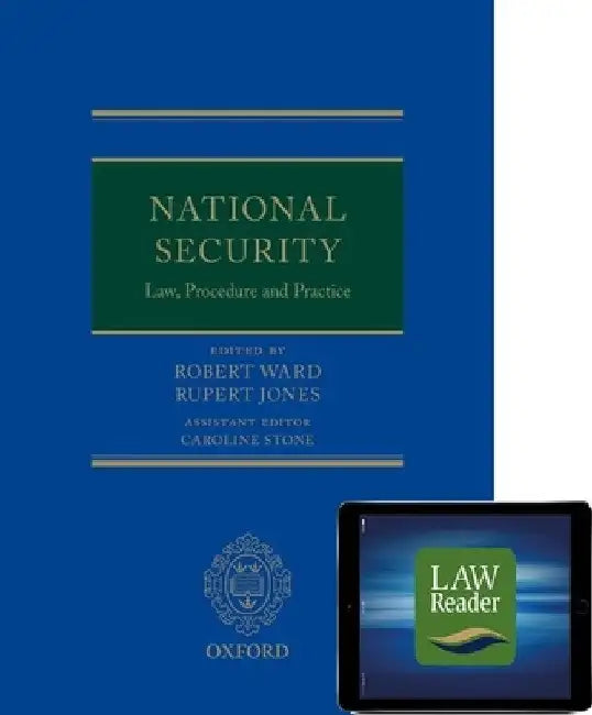 National Security Law, Procedure, and Practice: Digital Pack [With Access Code] by Robert Ward