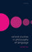 Oxford Studies in Philosophy of Language Volume 2 by Ernest Lepore, David Sosa