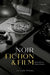Noir Fiction and Film: Diversions and Misdirections by Lee Clark Mitchell