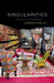 Singularities: Essays in Aesthetics by Aaron Ridley