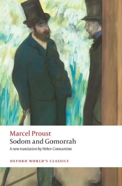 Sodom and Gomorrah by Marcel Proust, Helen Constantine, Michael Lucey