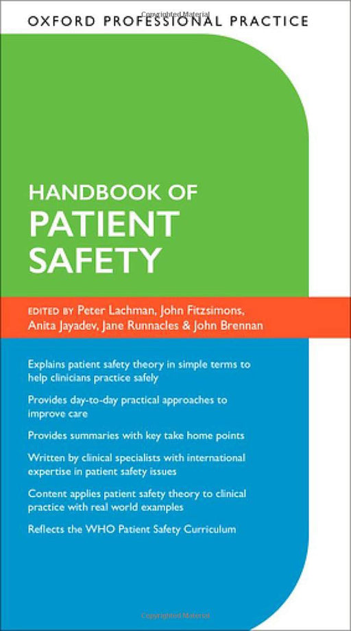 Oxford Professional Practice: Handbook of Patient Safety by Lachman/Peter