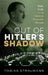 Out of Hitler's Shadow: Debt, Guilt, and the German Economic Miracle by Tobias Straumann