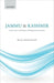 Jammu & Kashmir: Levels, Issues, and Prospects of Employment Generation by Bilal Ahmad Khan