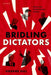 Bridling Dictators: Rules and Authoritarian Politics by Graeme Gill