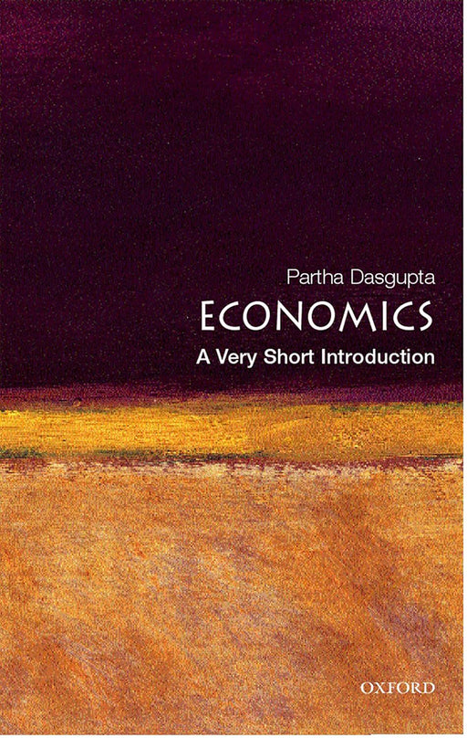 Economics (VSI): . by Dasgupta