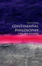 Continental Philosophy (VSI): . by Simon Critchley