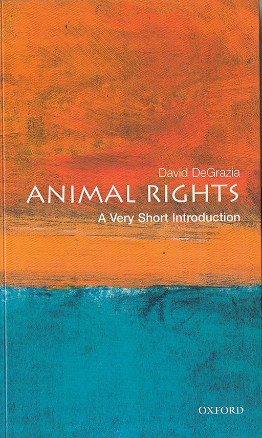 Animal Rights (VSI): . by David Degrazia