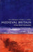 Medieval Britain (VSI): Very Short Introduction by Gillingham & Griffiths, Ralph A. Griffiths