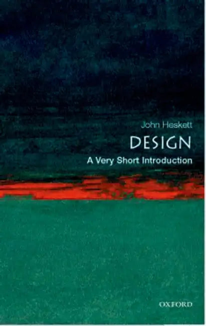 Design (VSI): Very Short Introduction by John Heskett