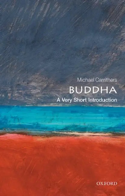 Buddha: A Very Short Introduction by Michael Carrithers