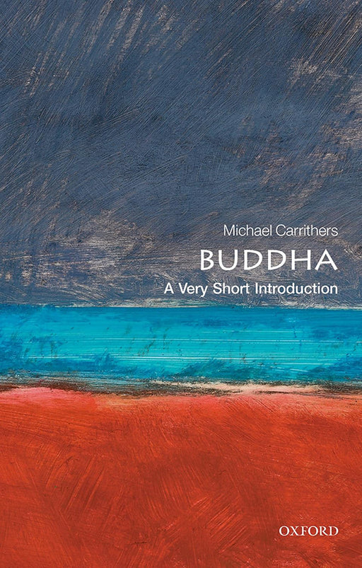 The Buddha (VSI): . by Michael Carrithers