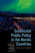 Successful Public Policy in the Nordic Countries: Cases, Lessons, Challenges by Caroline de la Porte
