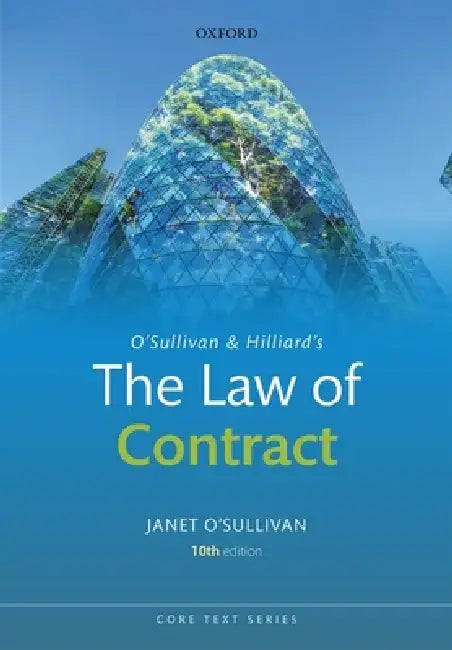O'Sullivan & Hilliard's the Law of Contract by Janet O'Sullivan