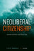 Neoliberal Citizenship: Sacred Markets, Sacrificial Lives by Luca Mavelli