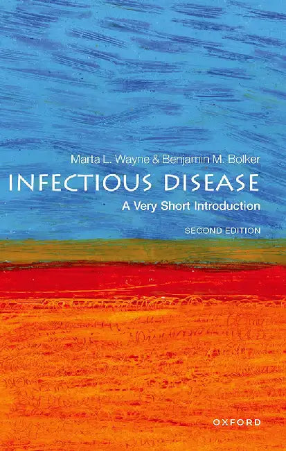 Infectious Disease (VSI): Very Short Introduction by Marta Wayne