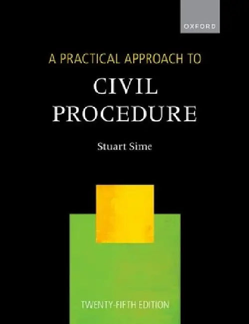 A Practical Approach to Civil Procedure by Stuart Sime