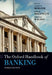 The Oxford Handbook of Banking: Third Edition by Allen N. Berger, Philip Molyneux, John O. S. Wilson