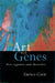 The Art of Genes: How Organisms Make Themselves by Enrico Coen