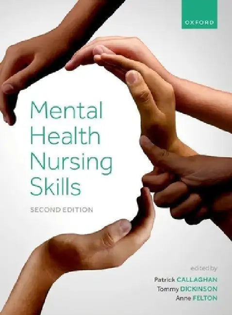 Mental Health Nursing Skills 2e by Patrick Callaghan