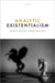 Analytic Existentialism by Berislav Marusic