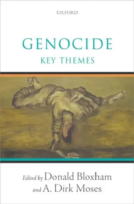 Genocide: Key Themes by Donald Bloxham
