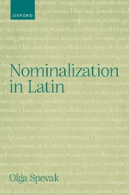 Nominalization in Latin by Olga Spevak