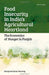 Food Insecurity in India's Agricultural Heartland: The Economics of Hunger in Punjab by Narang, Harpreet Kaur