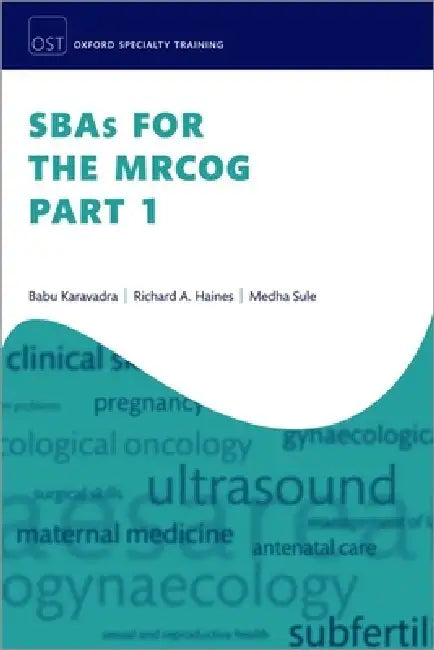 Sbas for the Mrcog Part 1 by Babu Karavadra, Richard A. Haines, Medha Sule