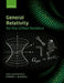 General Relativity for the Gifted Amateur by Tom Lancaster