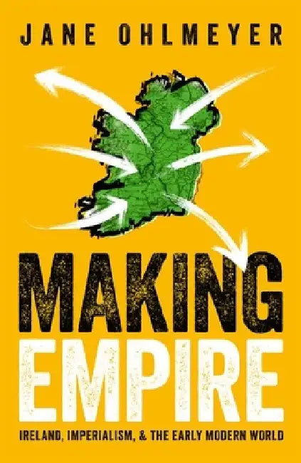 Making Empire by Ohlmeyer