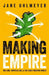 Making Empire by Ohlmeyer