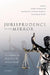 Jurisprudence in the Mirror: The Common Law World Meets the Civil Law World by Luka Burazin, Kenneth Einar Himma, Giorgio Pino