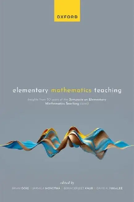 Elementary Mathematics Teaching: 30 Years of Semt by Brian Doig