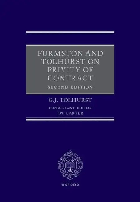 Furmston and Tolhurst on Privity of Contract by G. J. Tolhurst