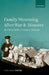 Family Mourning After War and Disaster in Twentieth-Century Britain by Ann-Marie Foster