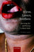 Hijras, Lovers, Brothers: Surviving Sex and Poverty in Rural India by Saria