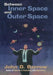 Between Inner Space and Outer Space by John D. Barrow