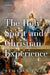 The Holy Spirit and Christian Experience by Simeon Zahl