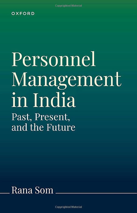 Personnel Management in India and Worldwide: The Past, Present, and Future