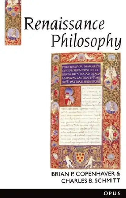 Renaissance Philosophy by Brian P. Copenhaver, Charles B. Schmitt