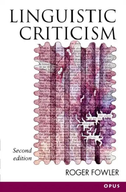 Linguistic Criticism by Roger Fowler