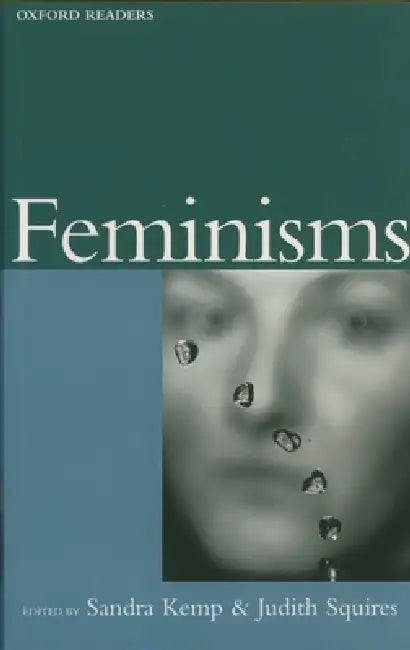 Feminisms by Judith Squires, Sandra Kemp