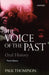 The Voice of the Past: Oral History by Paul Thompson