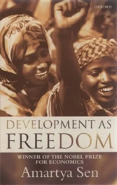 Development as Freedom by Sen