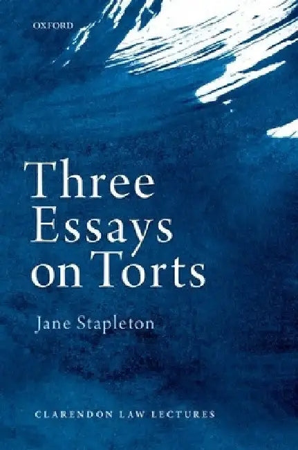 Three Essays on Torts by Jane Stapleton