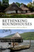 Rethinking Roundhouses: Later Prehistoric Settlement in Britain and Beyond by D. W. Harding