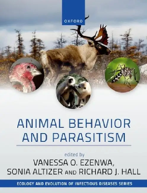 Animal Behavior and Parasitism by Vanessa Ezenwa